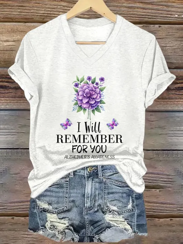 Women's I Will Remember For You Alzheimer's Awareness V-Neck T-Shirt