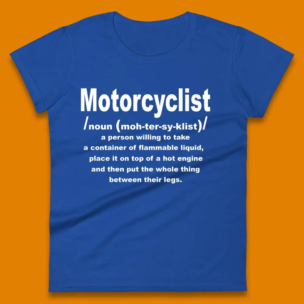 Motorcyclist Meaning Graphic Tee