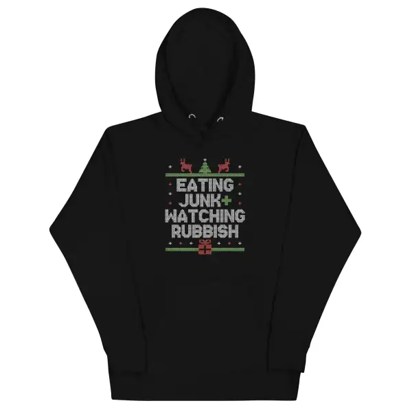 Eating Junk And Watching Rubbish Unisex Comfort Hoodie