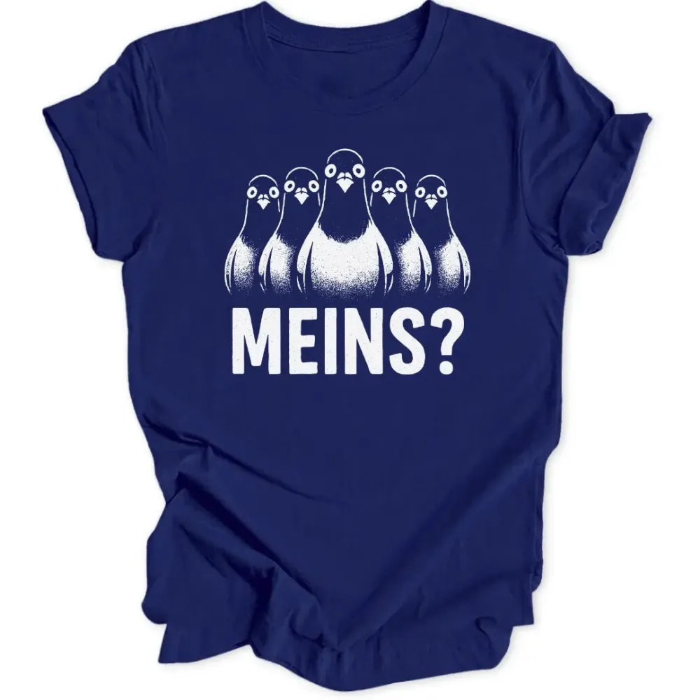 Mine? Unisex T-shirt
