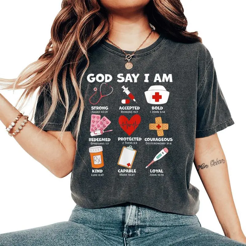 God Says I Am Nurse Strong Protected Religious Nurse Nursing Women's Oversized Comfort T-Shirt