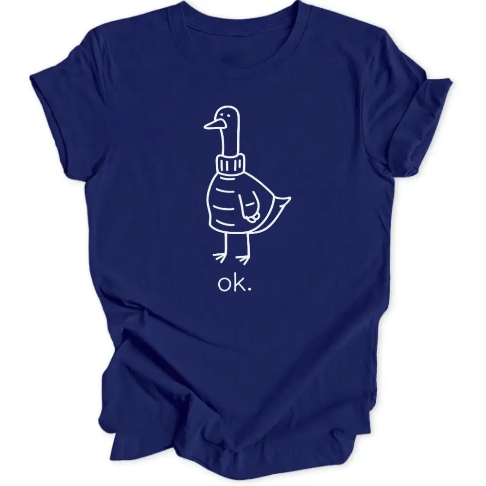 Ok Duck Unisex T-Shirt