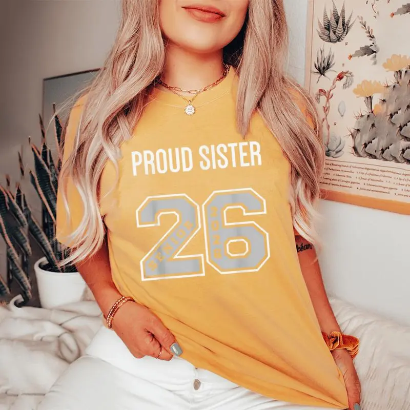 Proud Sister 2026 Senior Class Of 26 Proud Sis Jersey 2 Women's Oversized Comfort T-Shirt