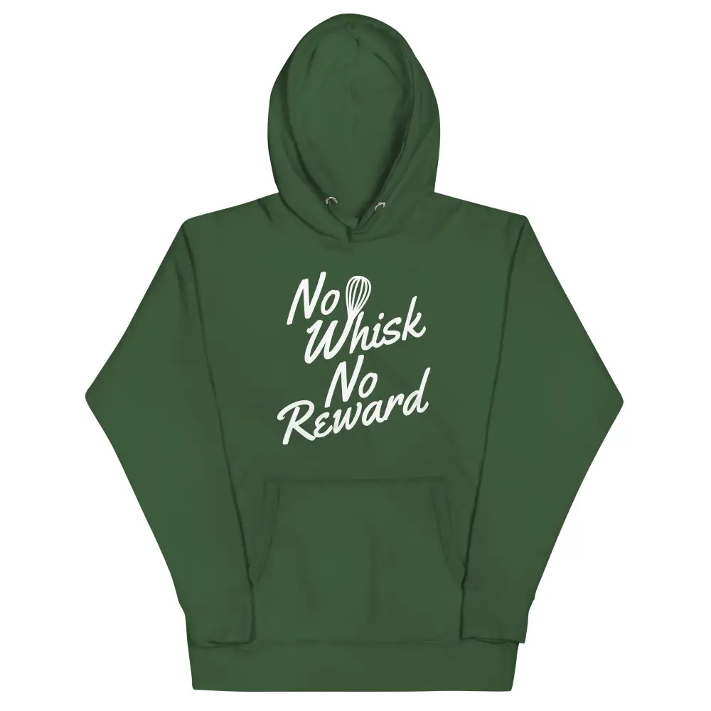 No Whisk Reward Unisex Comfort Hoodie