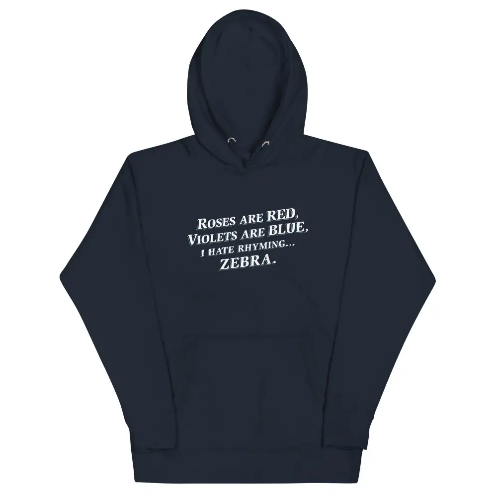 Hate Rhyming Unisex Comfort Hoodie
