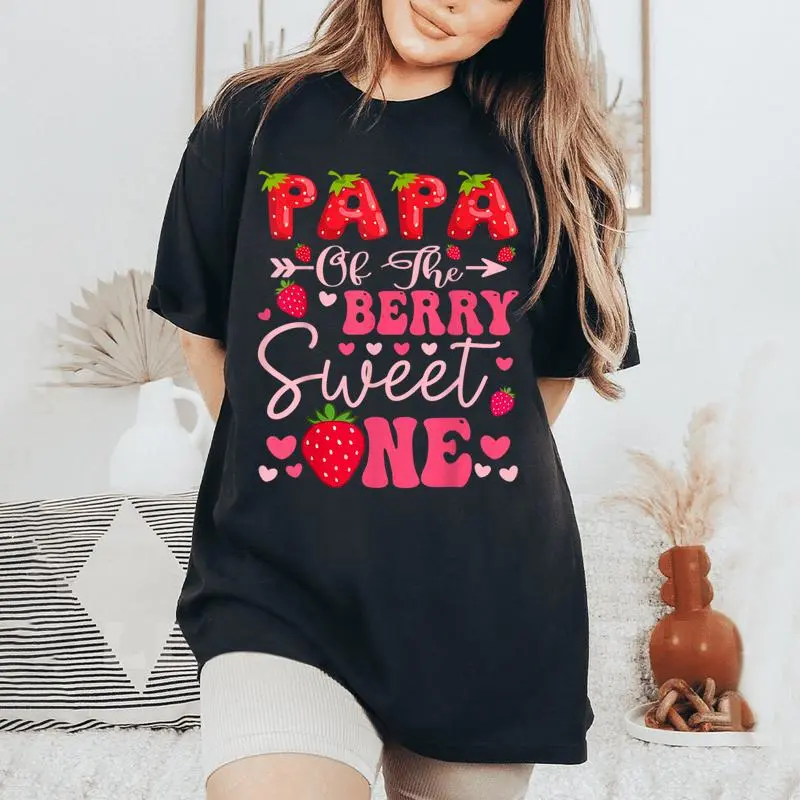Papa Of The Berry Sweet One Strawberry 1St Birthday Girl Women's Oversized Comfort T-Shirt