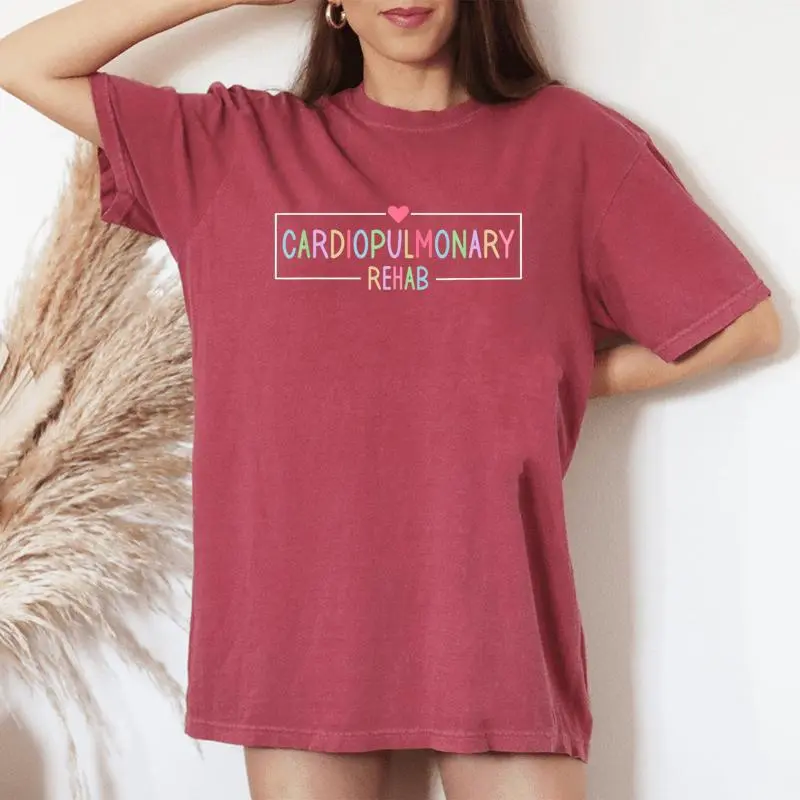 Cardiopulmonary Rehabilitation Nurse Cardiopulmonary Rehab Women's Oversized Comfort T-Shirt