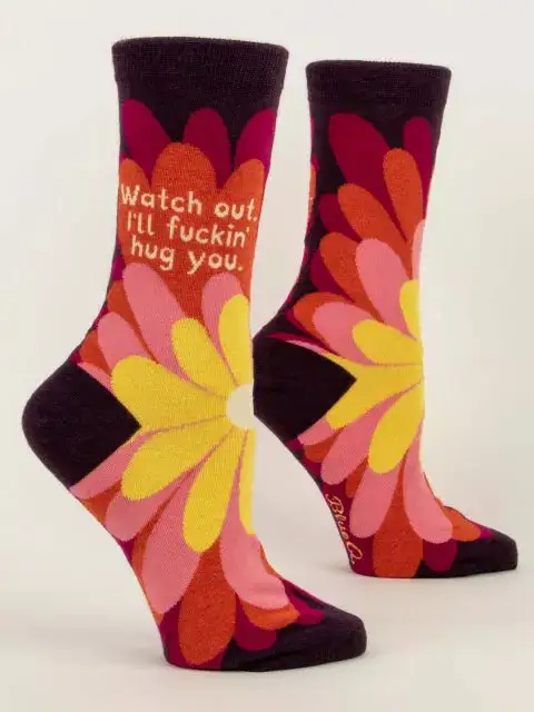 Women's Watch Out I'll Hug You Crew Socks