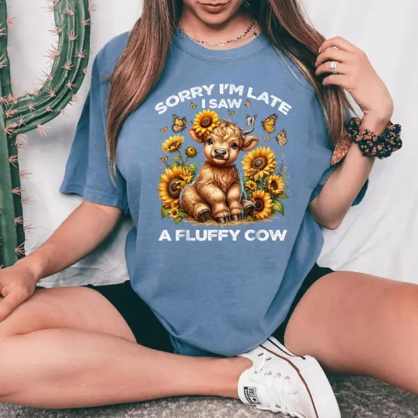 Sorry I'm Late I Saw A Fluffy Cow Sunflower Highland Cow Women's Oversized Comfort T-Shirt
