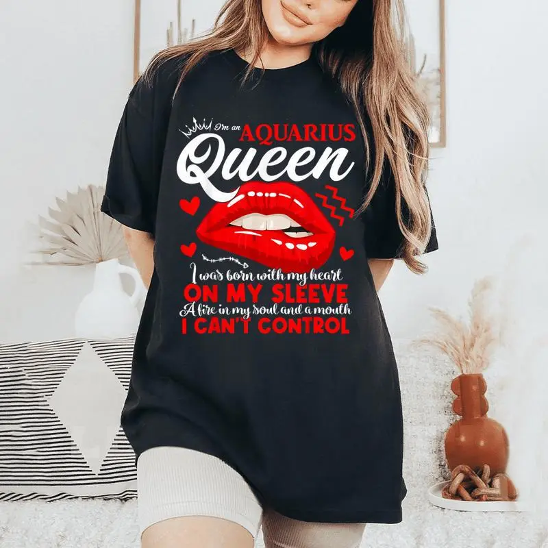 Aquarius Queen Aquarius Zodiac Sign Girls Birthday Lip Women's Oversized Comfort T-Shirt