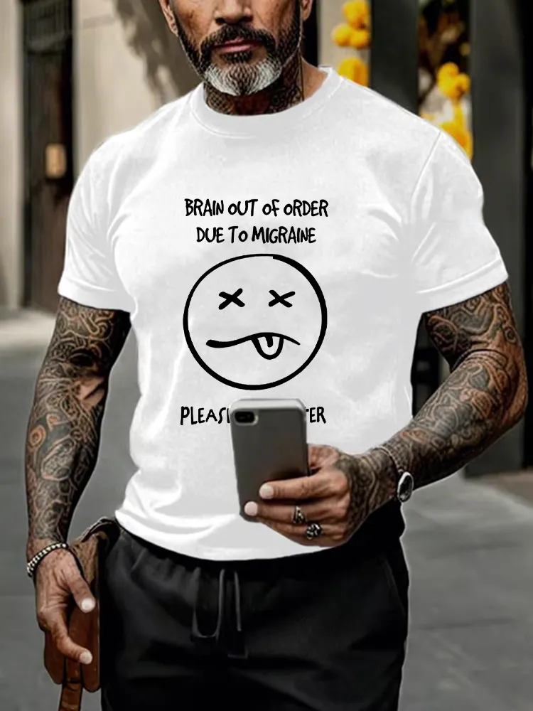 Men's Round-Neck Short-Sleeved T-Shirt Brain Out Of Order Due To Migraine Prints