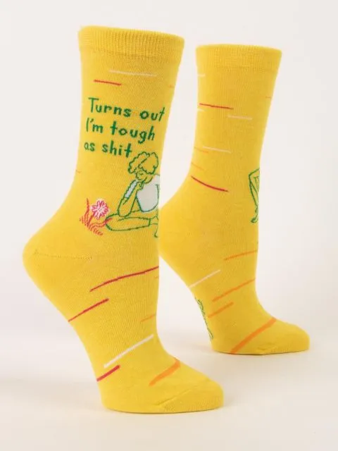 Women's Turns Out I'm Tough As Shit Crew Socks