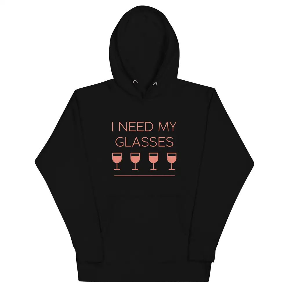 Need My Glasses Unisex Comfort Hoodie
