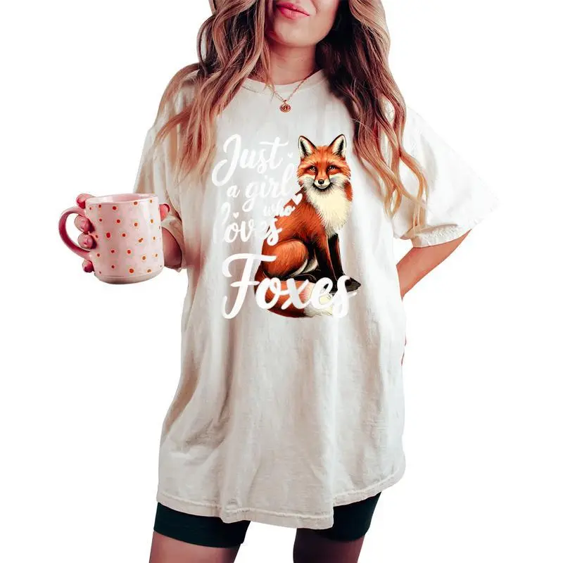 Fox Cute Just A Girl Who Loves Foxes Women's Oversized Comfort T-shirt
