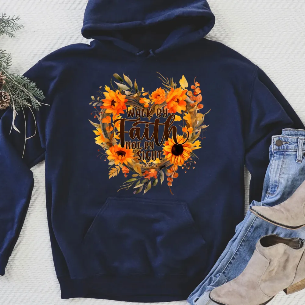 Walk By Faith Not By Sight Christian Hoodie