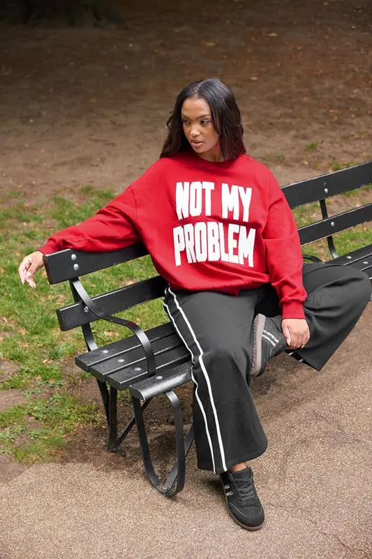 Red 'Not My Problem' Slogan Sweatshirt