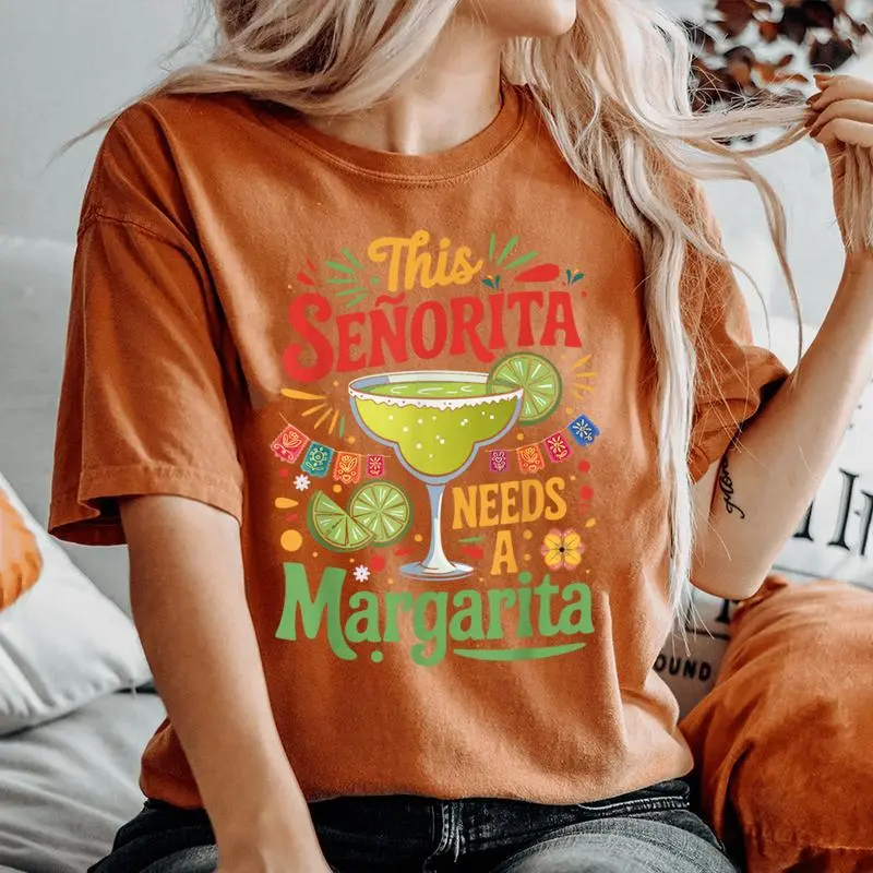 This Señorita Needs A Margarita Tequila Cinco De Mayo Women's Oversized Comfort T-Shirt