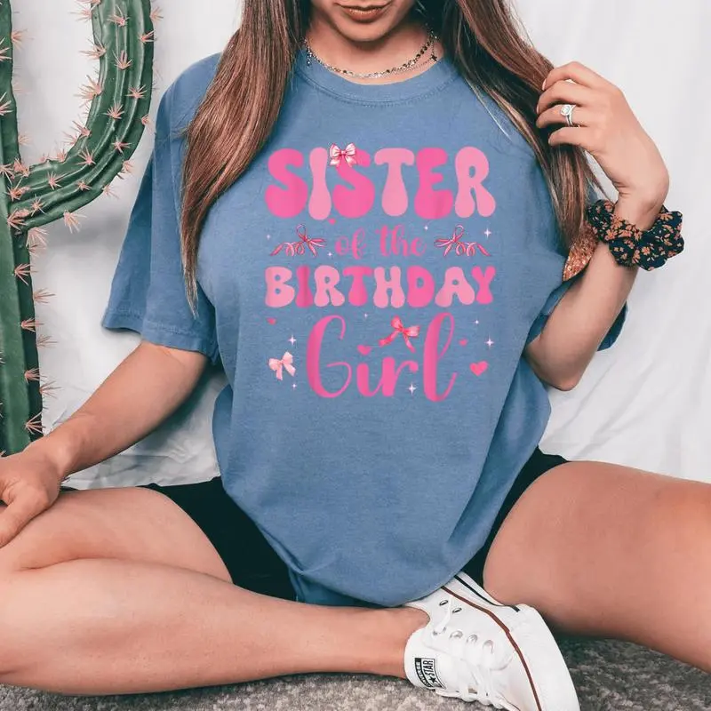 Sister Of Birthday Girl Pink Coquette Bow Family Matching Women's Oversized Comfort T-Shirt