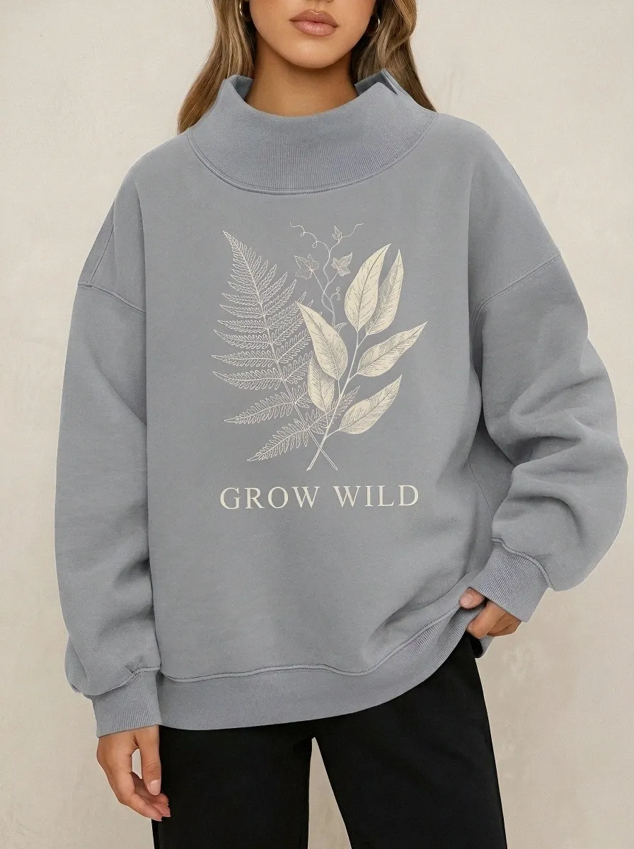 Nature Lover Grow Wild Casual Hoodie Sweatshirt