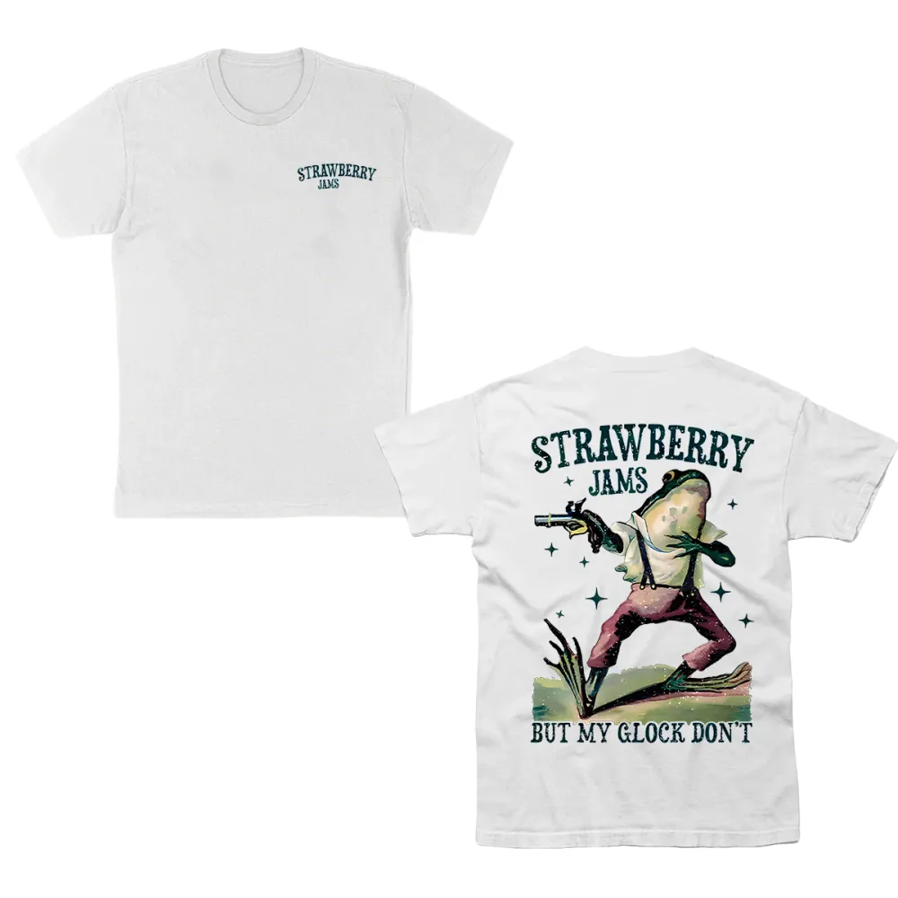 Strawberry Jams But My Glock Don'T T-Shirt