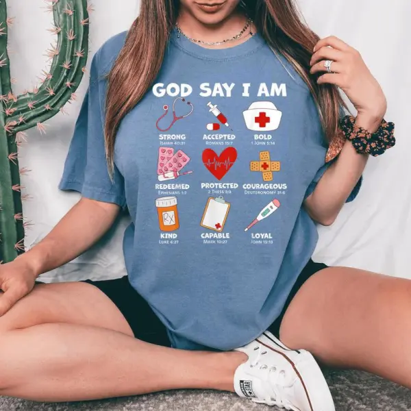 God Says I Am Nurse Strong Protected Religious Nurse Nursing Women's Oversized Comfort T-Shirt