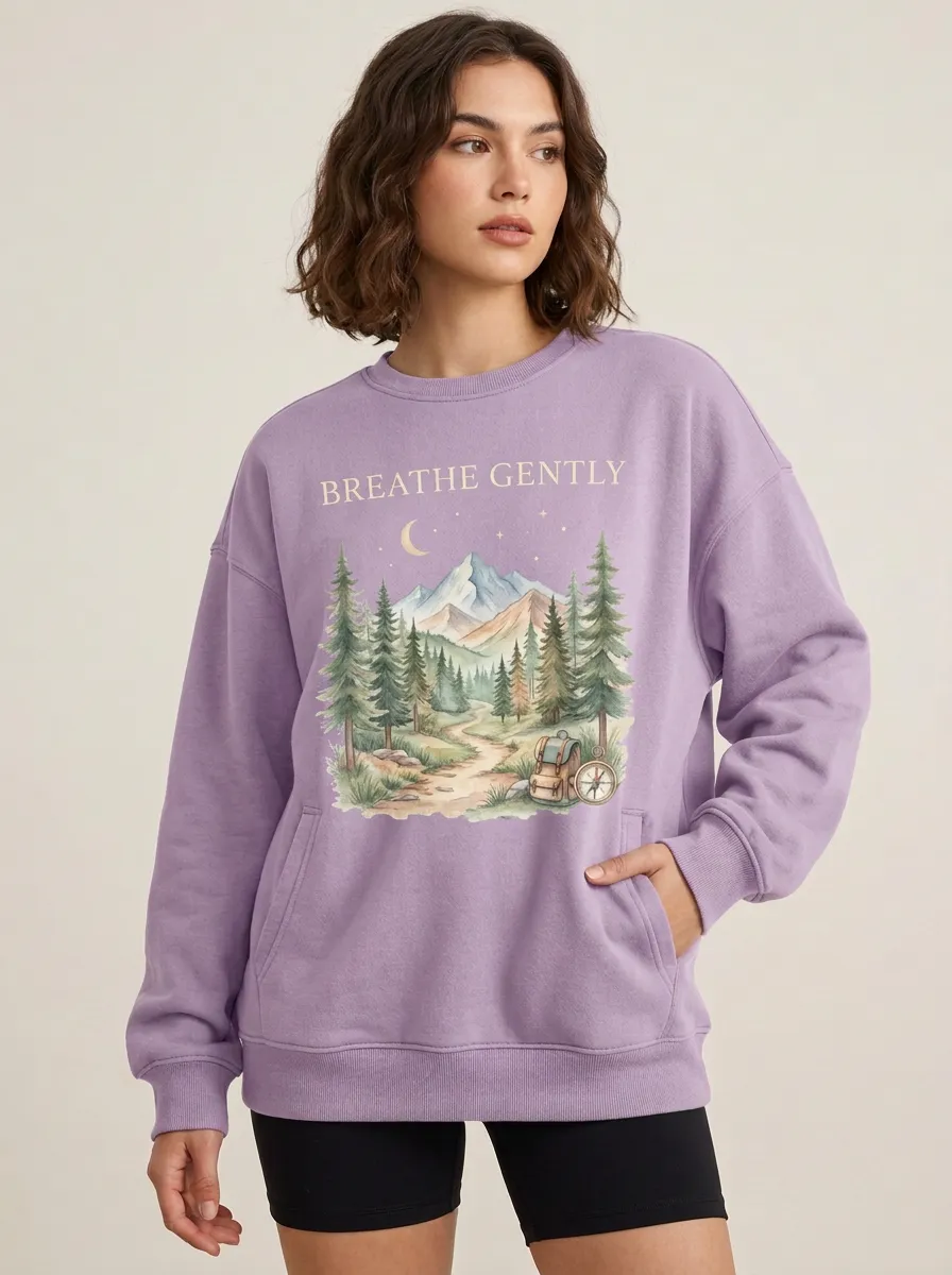 Women's Nature Hiking Breathe Gently Mountain Forest Graphic Sweatshirt