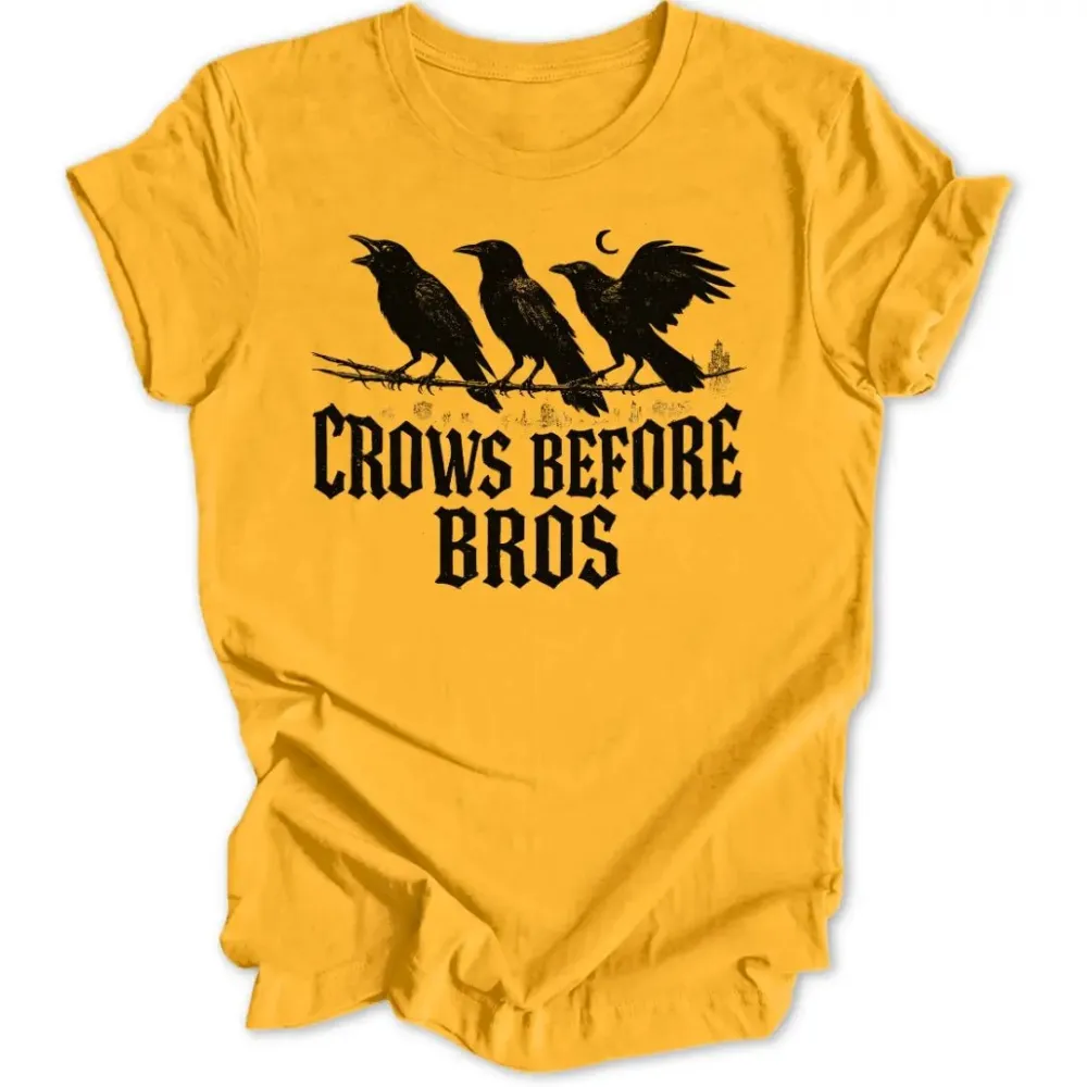 Crows Before Bros Unisex T-Shirt