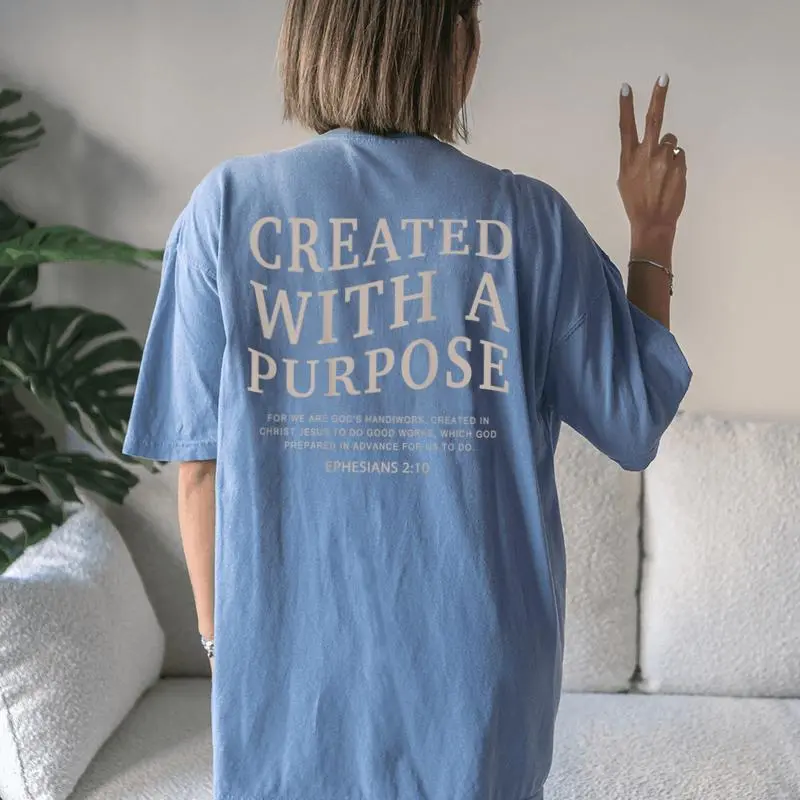 Created With A Purpose Jesus On Back Christian Bible Verse Women's Oversized Comfort T-Shirt Back Print
