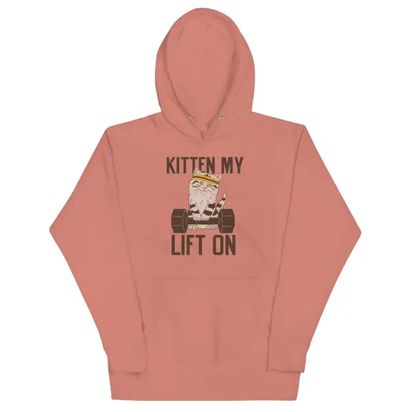 Kitten My Lift On Unisex Comfort Hoodie