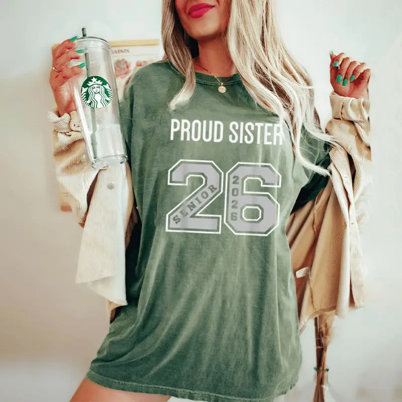 Proud Sister 2026 Senior Class Of 26 Proud Sis Jersey 2 Women's Oversized Comfort T-Shirt