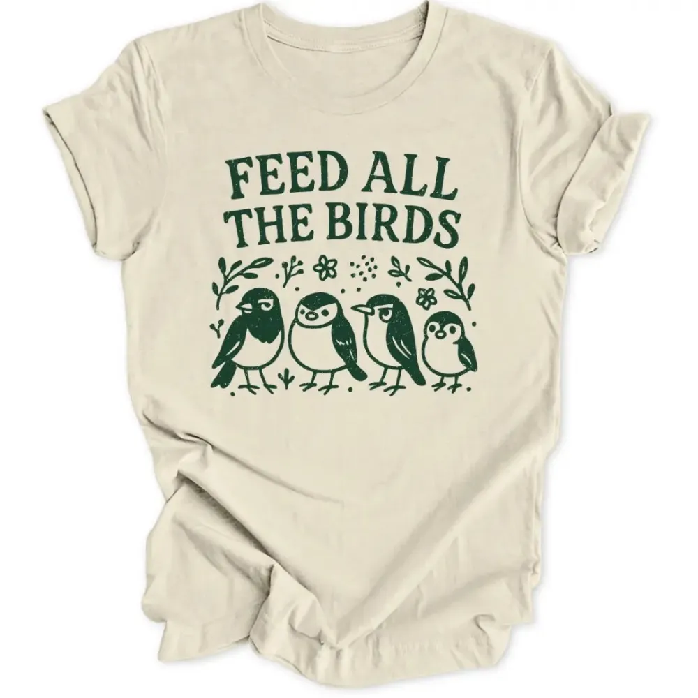 Feed The Birds Unisex T-Shirt