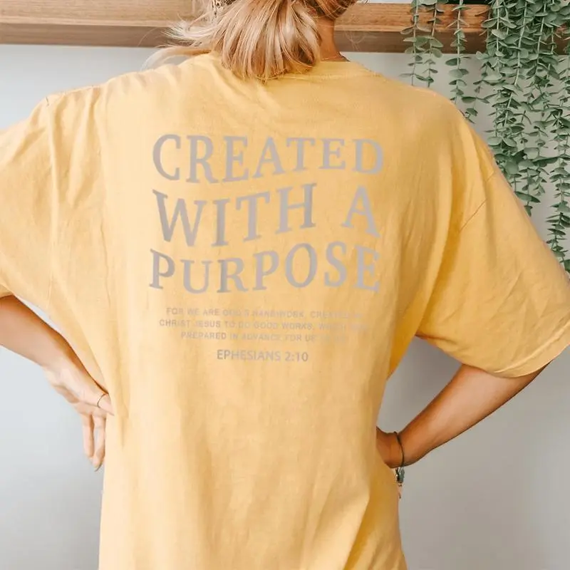 Created With A Purpose Jesus On Back Christian Bible Verse Women's Oversized Comfort T-Shirt Back Print