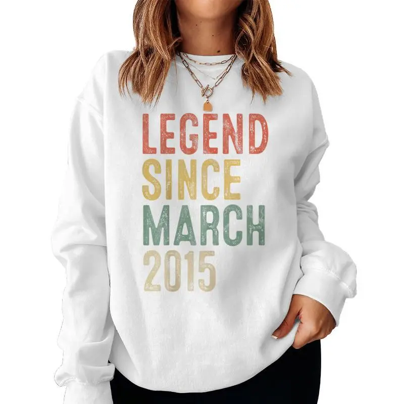Legend March 2015 11Th Birthday Boy Girl 11 Year Old Women Sweatshirt