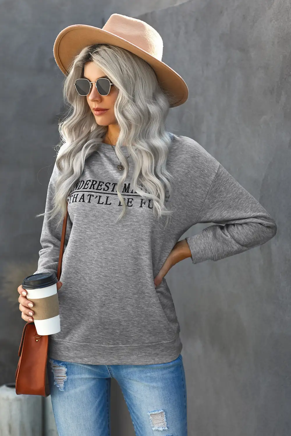 UNDERESTIMATE ME THAT WILL BE FUN Sweatshirt