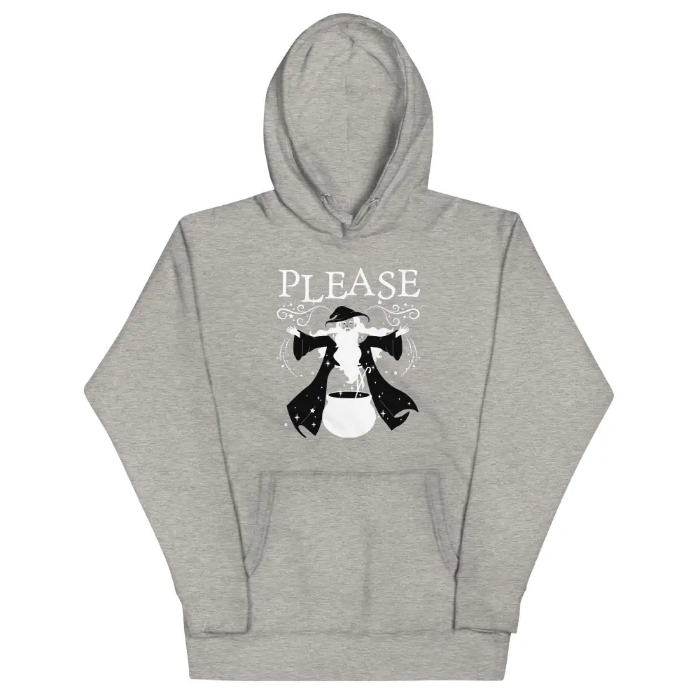 Please Is The Magic Word Unisex Comfort Hoodie