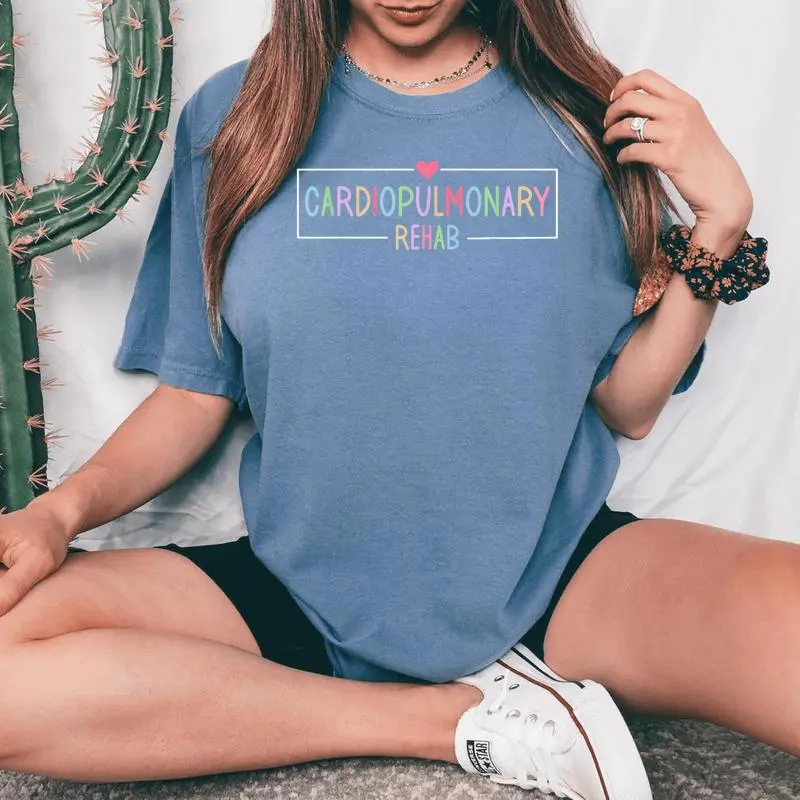 Cardiopulmonary Rehabilitation Nurse Cardiopulmonary Rehab Women's Oversized Comfort T-Shirt