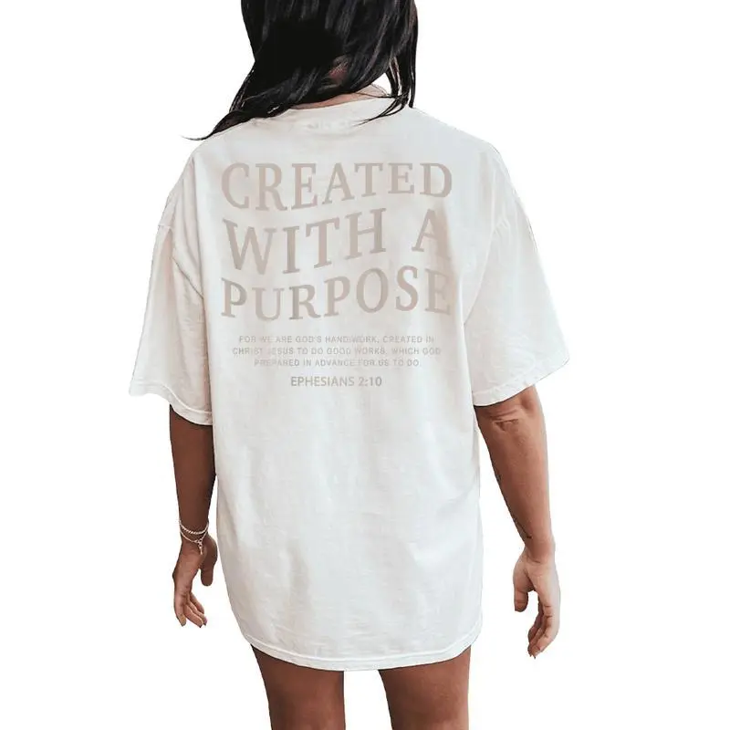 Created With A Purpose Jesus On Back Christian Bible Verse Women's Oversized Comfort T-Shirt Back Print