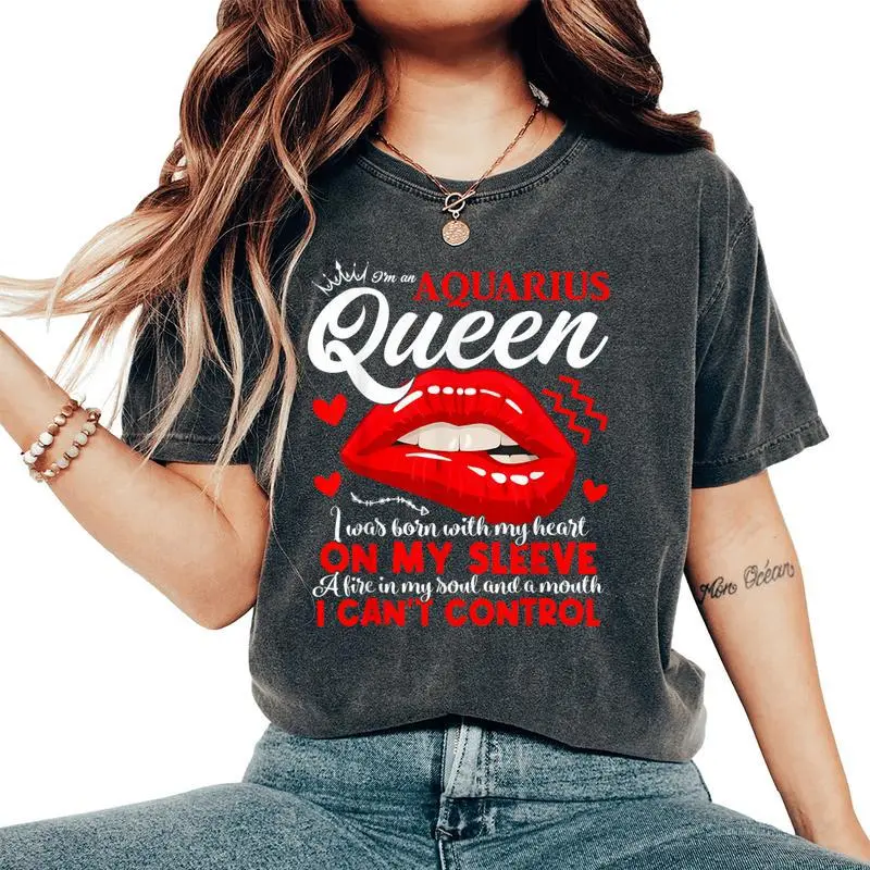 Aquarius Queen Aquarius Zodiac Sign Girls Birthday Lip Women's Oversized Comfort T-Shirt