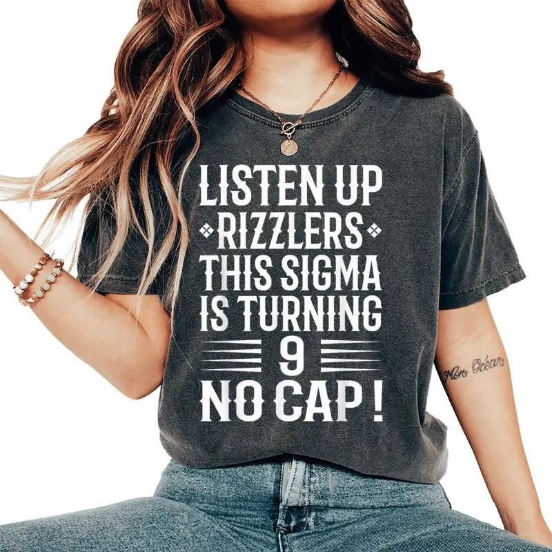 This Sigma Is Turning 9 Years Old Boys Girls 9Th Birthday Women's Oversized Comfort T-Shirt