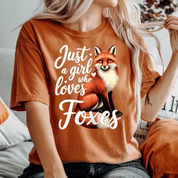 Fox Cute Just A Girl Who Loves Foxes Women's Oversized Comfort T-shirt