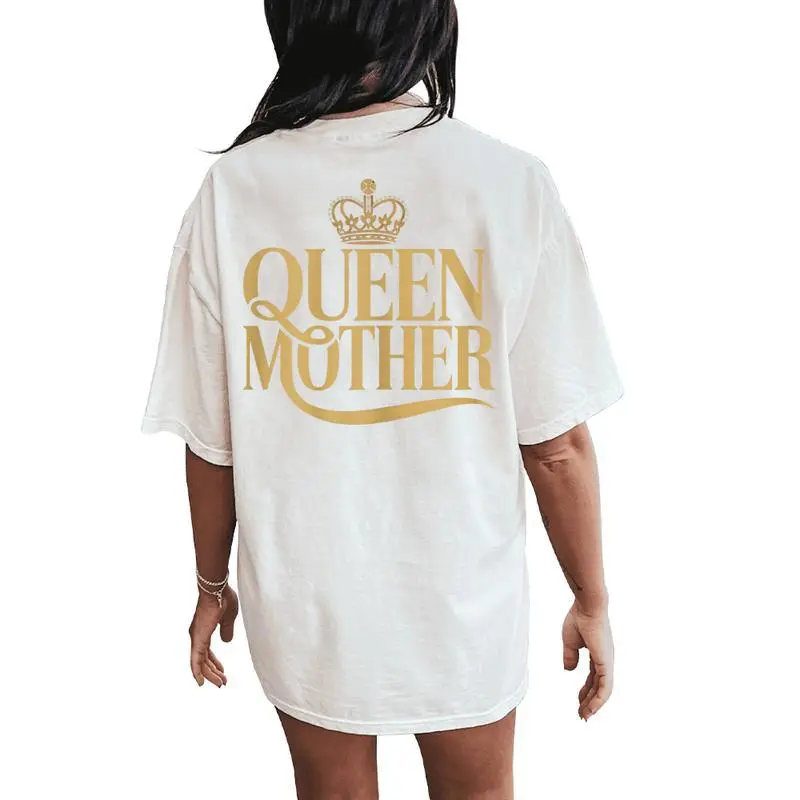 Elegant Queen Mother For Women Women's Oversized Comfort T-Shirt Back Print