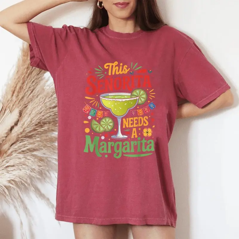 This Señorita Needs A Margarita Tequila Cinco De Mayo Women's Oversized Comfort T-Shirt