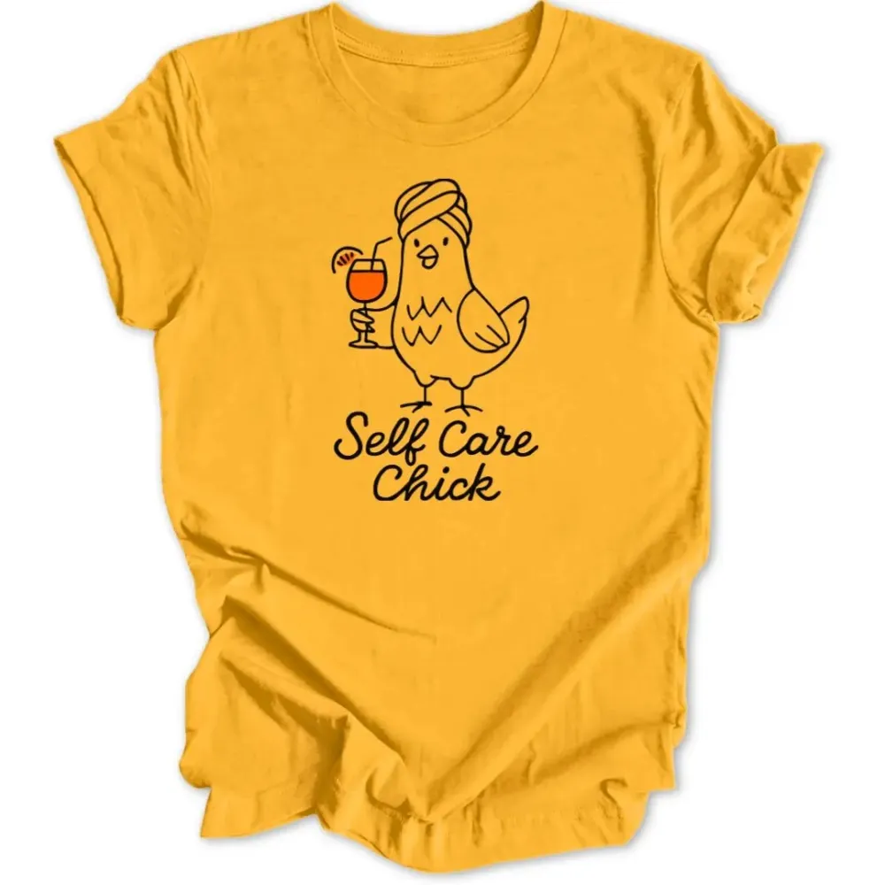 Self Care Chick Unisex T-Shirt