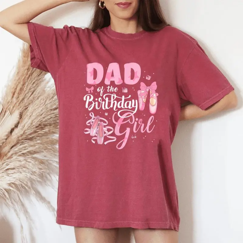 Ballerina Bday Dance Dad Of The Birthday Girl Ballet Dancer Women's Oversized Comfort T-Shirt