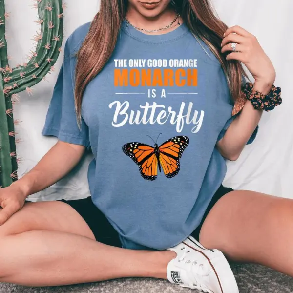 Liberal Quote Good Orange Monarch Butterfly Women's Oversized Comfort T-Shirt