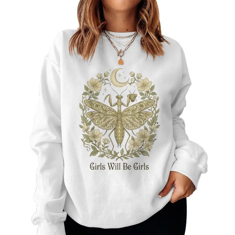 Girls Will Be Will Girls Praying Mantis Boho Celestial Women Sweatshirt
