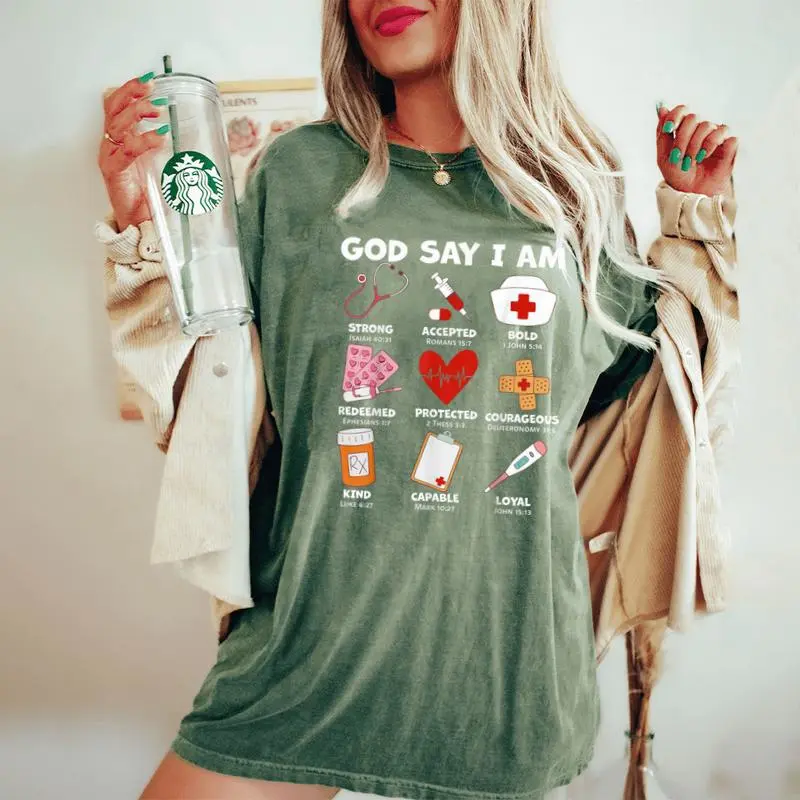 God Says I Am Nurse Strong Protected Religious Nurse Nursing Women's Oversized Comfort T-Shirt