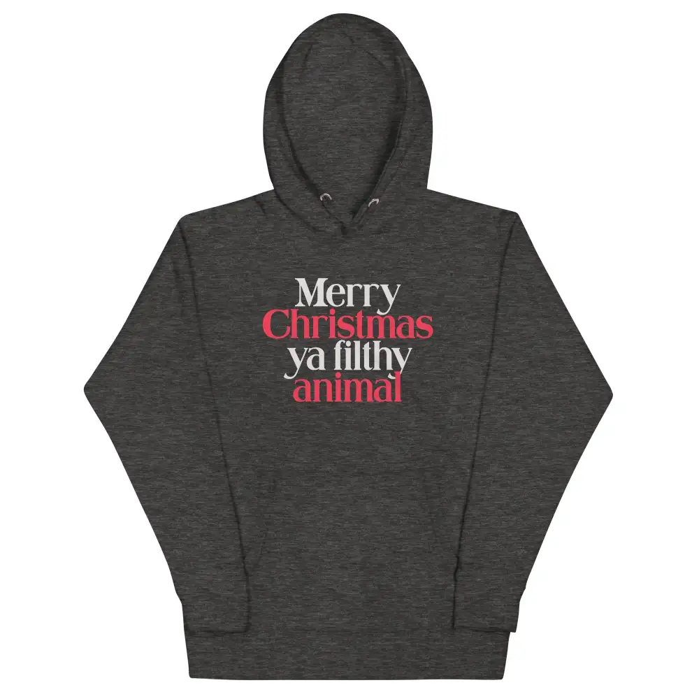 Merry Ya Filthy Animal Unisex Comfort Hoodie