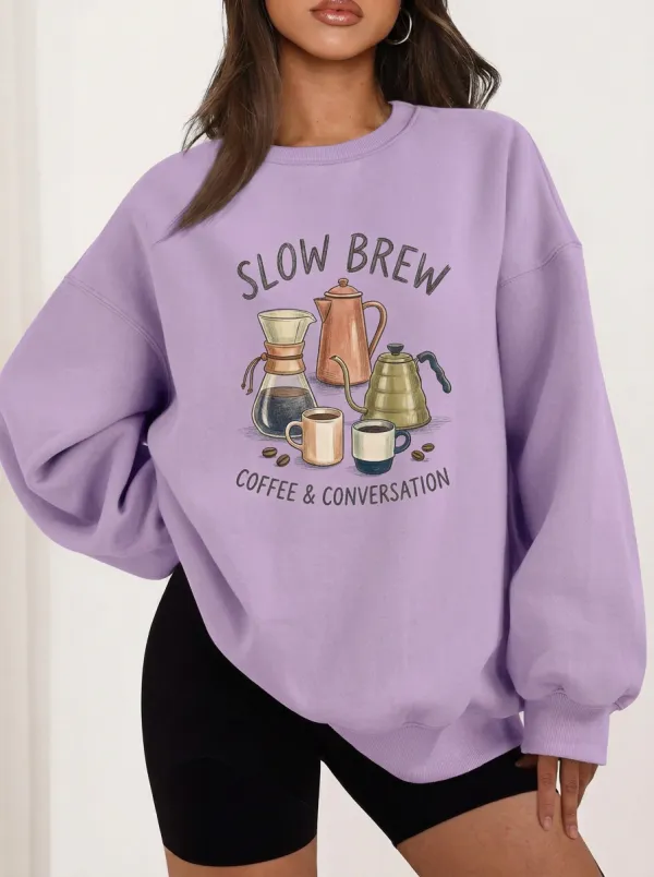 Women's Coffee Lover Slow Brew Coffee Pot Printed Sweatshirt