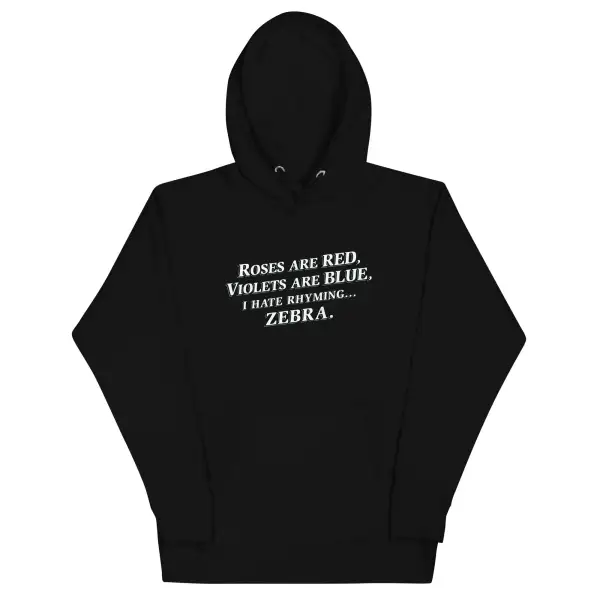 Hate Rhyming Unisex Comfort Hoodie